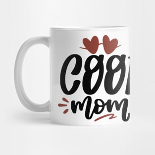 Cool Mom Mug